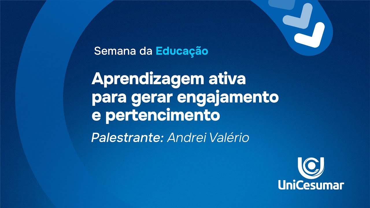 Banner promoting an educational event on active learning by Andrei Valério at UniCesumar to enhance student engagement.