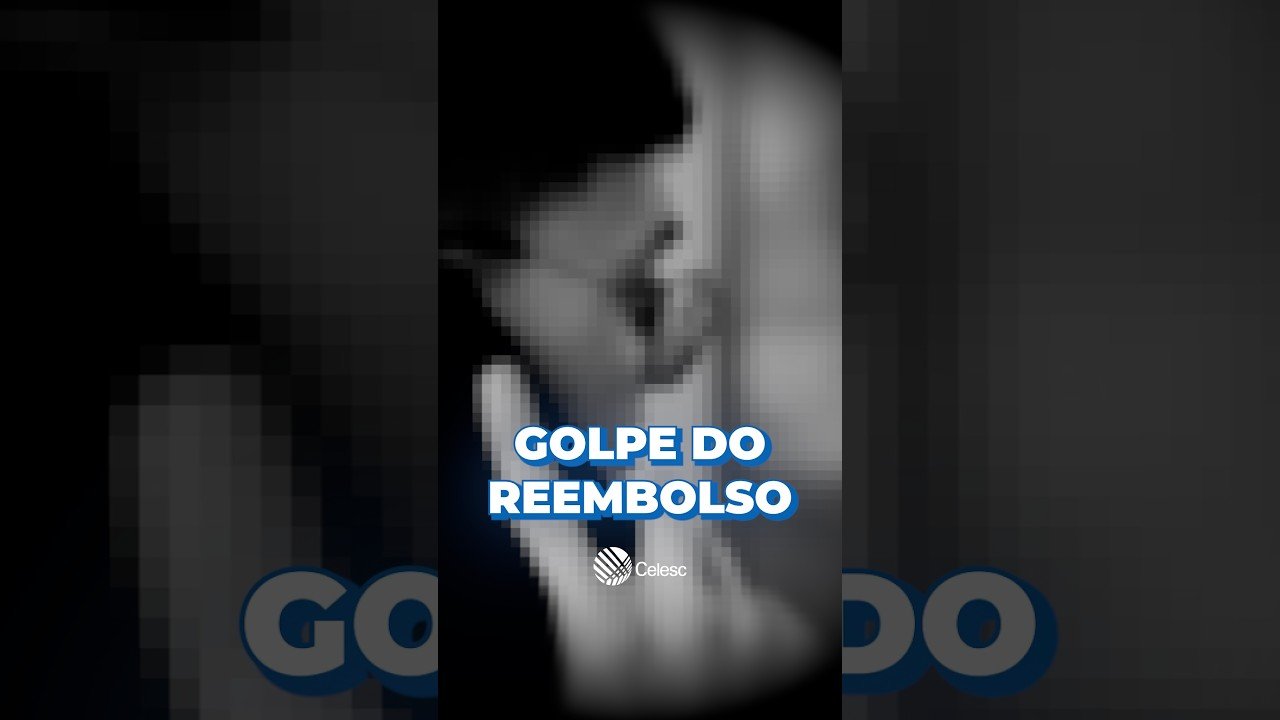 Cuidado com o golpe do reembolso!